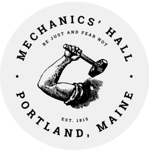Circular logo for Mechanics' Hall in Portland, Maine, established in 1815, featuring an engraved illustration of a bicep flexing and holding a hammer, with text reading "MECHANICS' HALL," "BE JUST AND FEAR NOT," and "PORTLAND, MAINE."